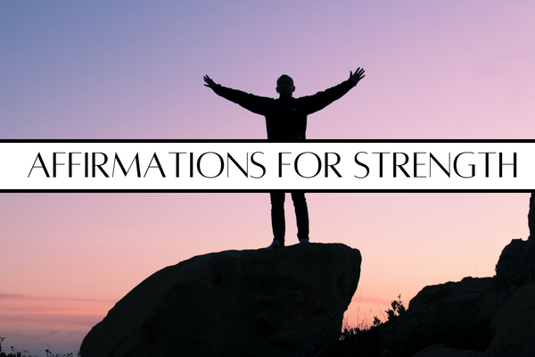 affirmations for strength